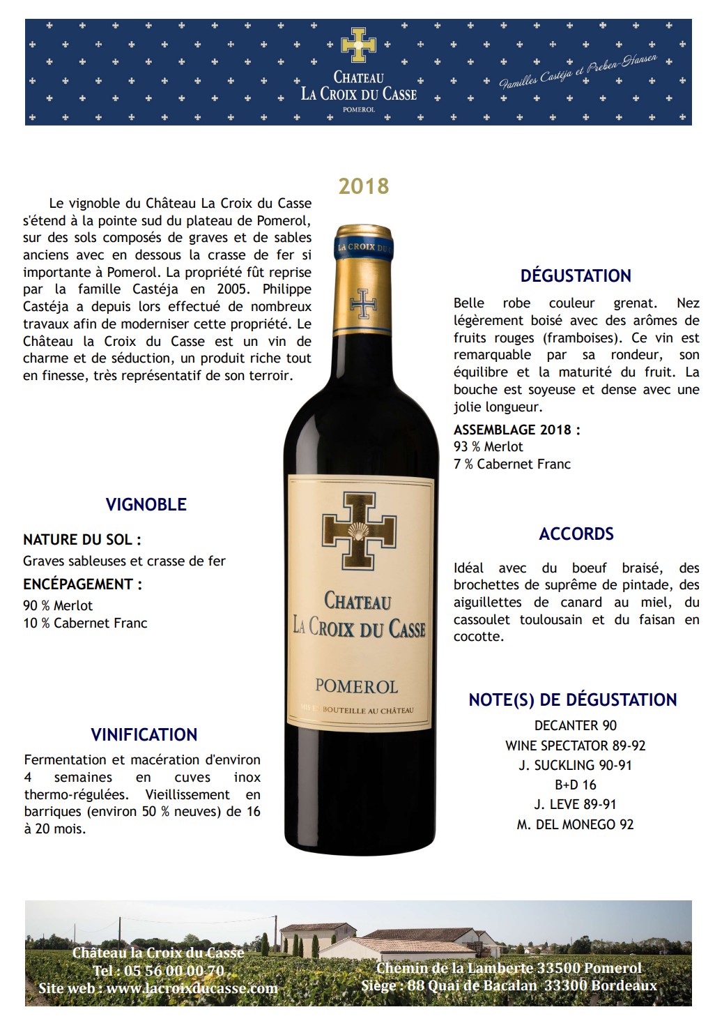 Chateau La Croix du Casse - First Wine, v&ugrave;ng Pomerol